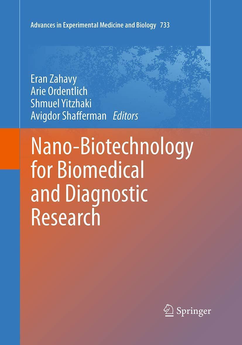 Nano-Biotechnology for Biomedical and Diagnostic Research - Springer, 2016