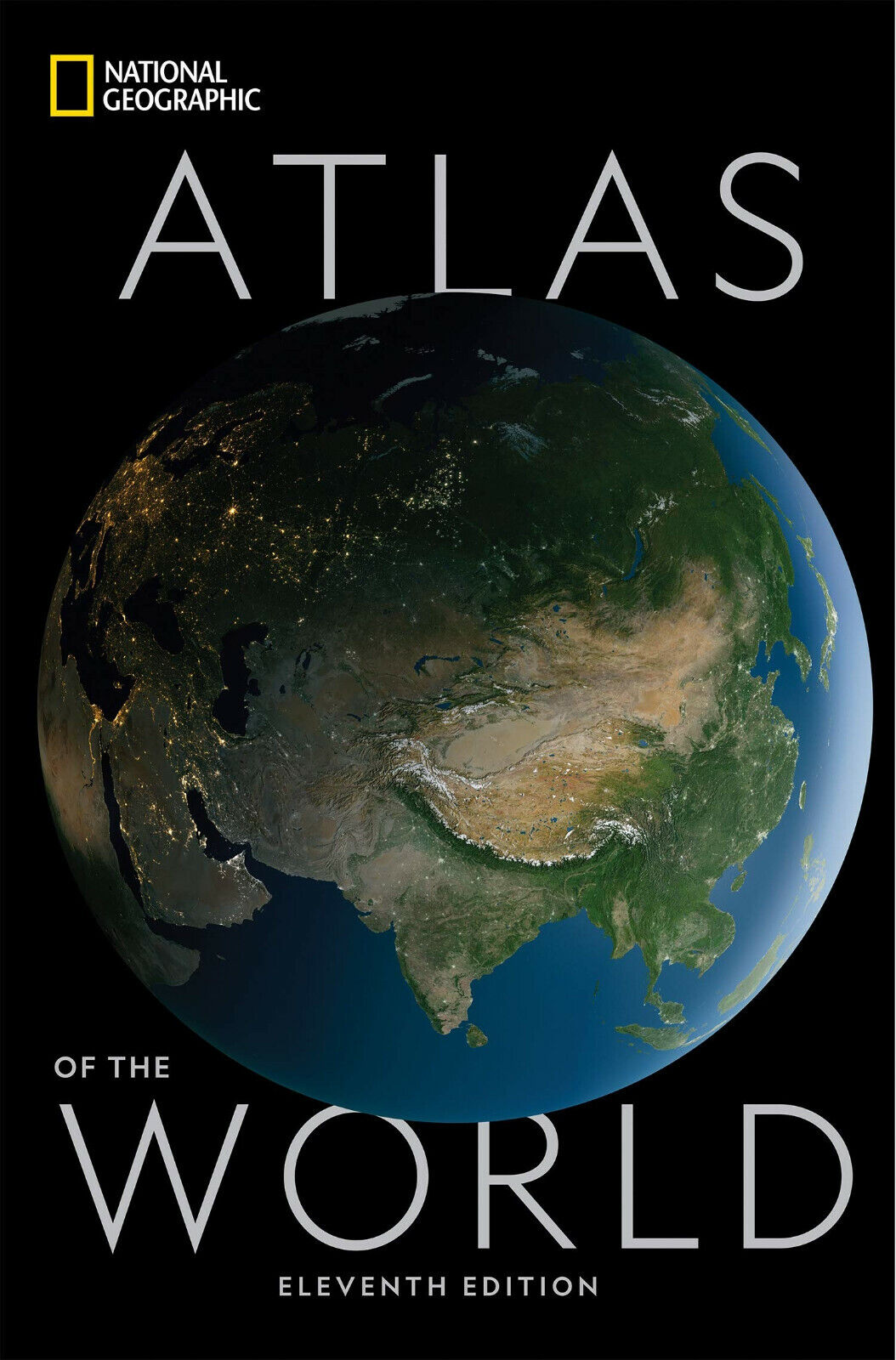 National Geographic Atlas of the World - National Geographic, Alex Tait - 2019