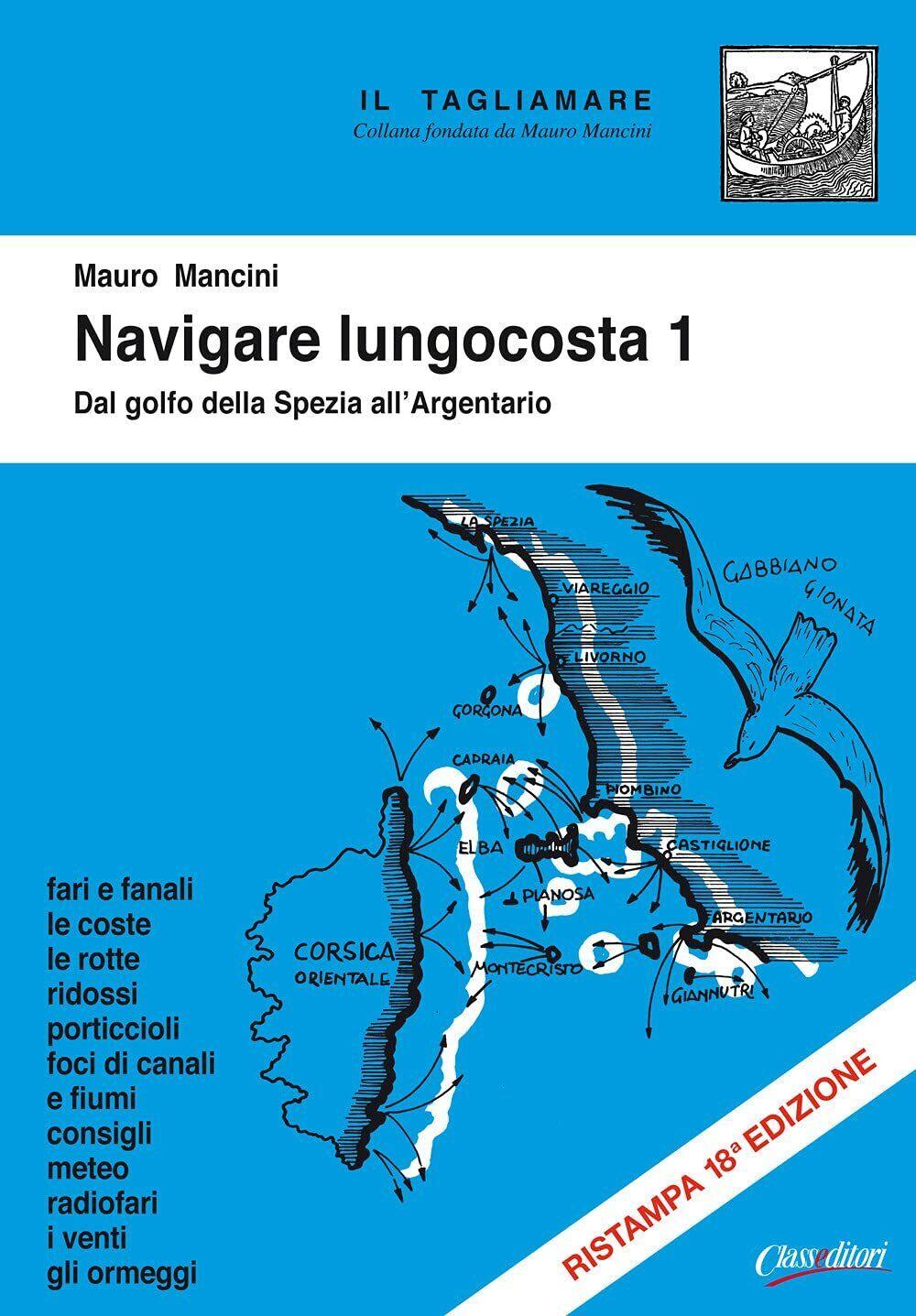 Navigare lungocosta 1 - Mauro Mancini - Class Editori, 2021