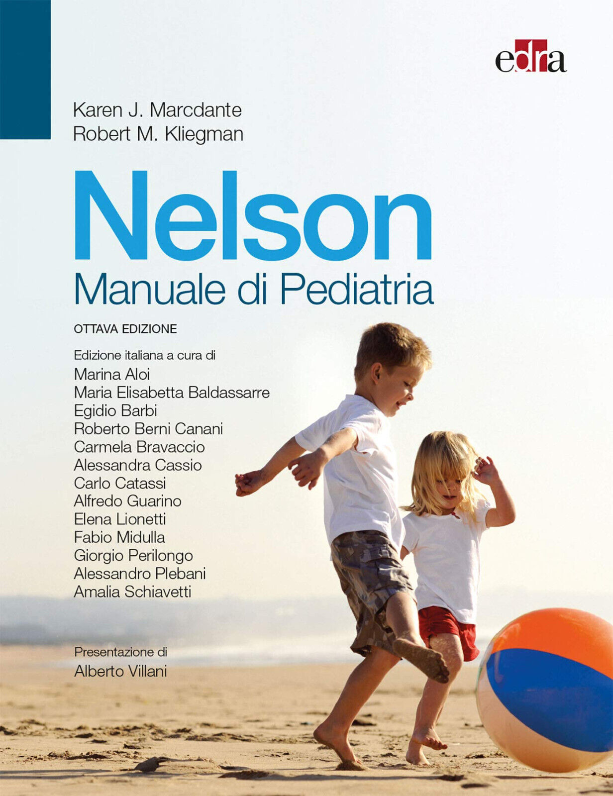 Nelson. Manuale di pediatria - Karen J. Marcdante, Robert M. Kliegman - 2019