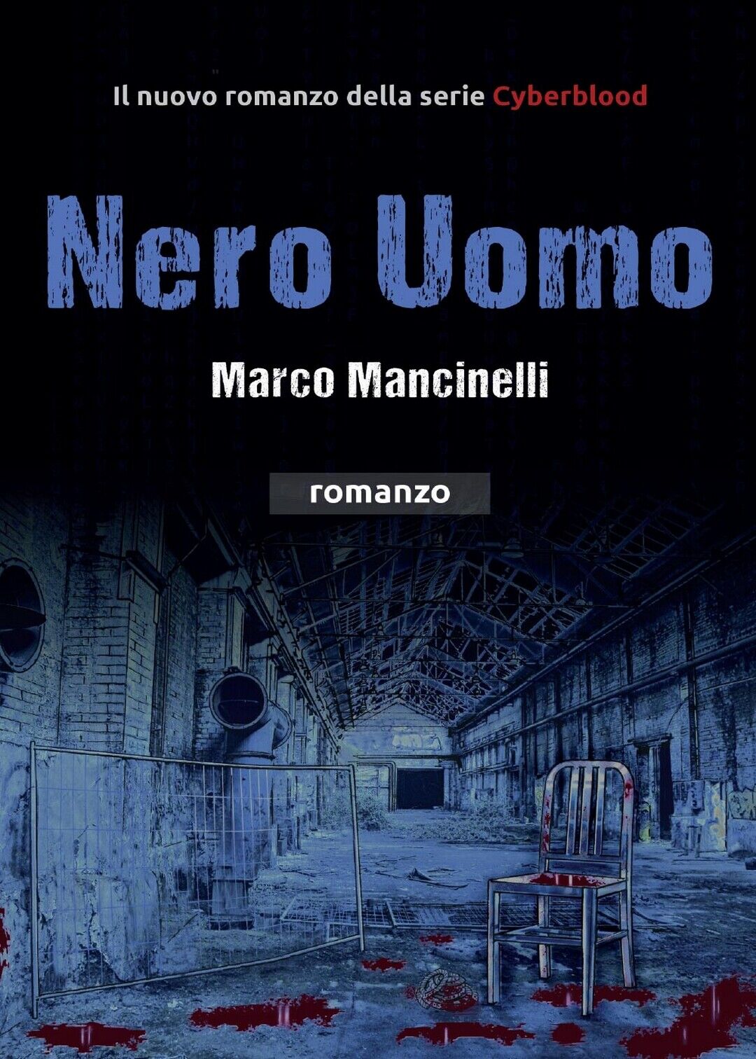 Nero Uomo  di Marco Mancinelli,  2016,  Youcanprint