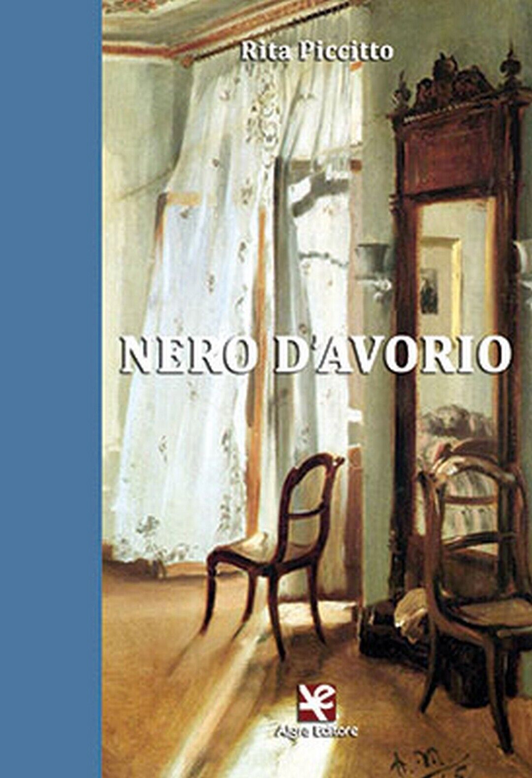 Nero d'avorio  di Rita Piccitto,  Algra Editore