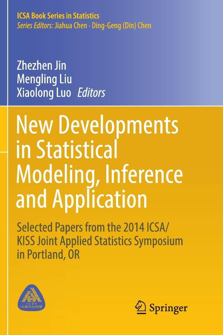 New Developments in Statistical Modeling,Inference and Application-Springer,2018