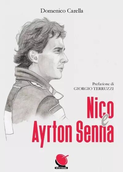  Nico & Ayrton Senna di Domenico Carella, 2023, Mitico Channel