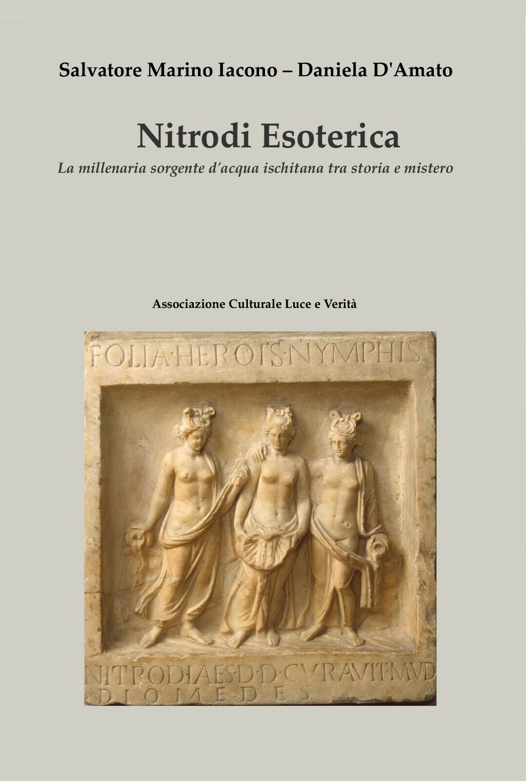 Nitrodi esoterica - di Salvatore Marino Iacono,  2019,  Youcanprint