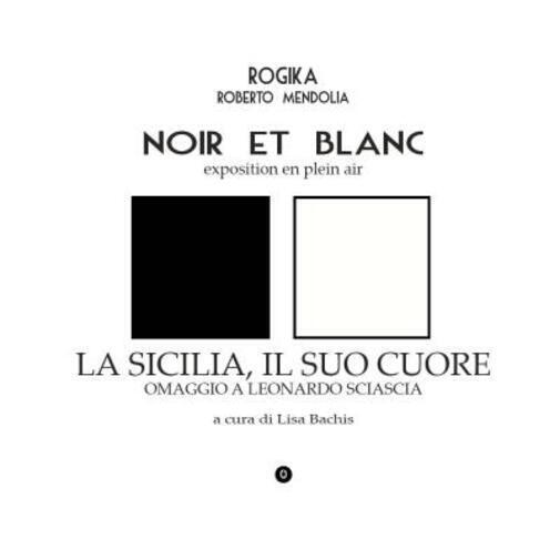 Noir et Blanc 2021 di Rogika Roberto Mendolia,  2022,  Youcanprint