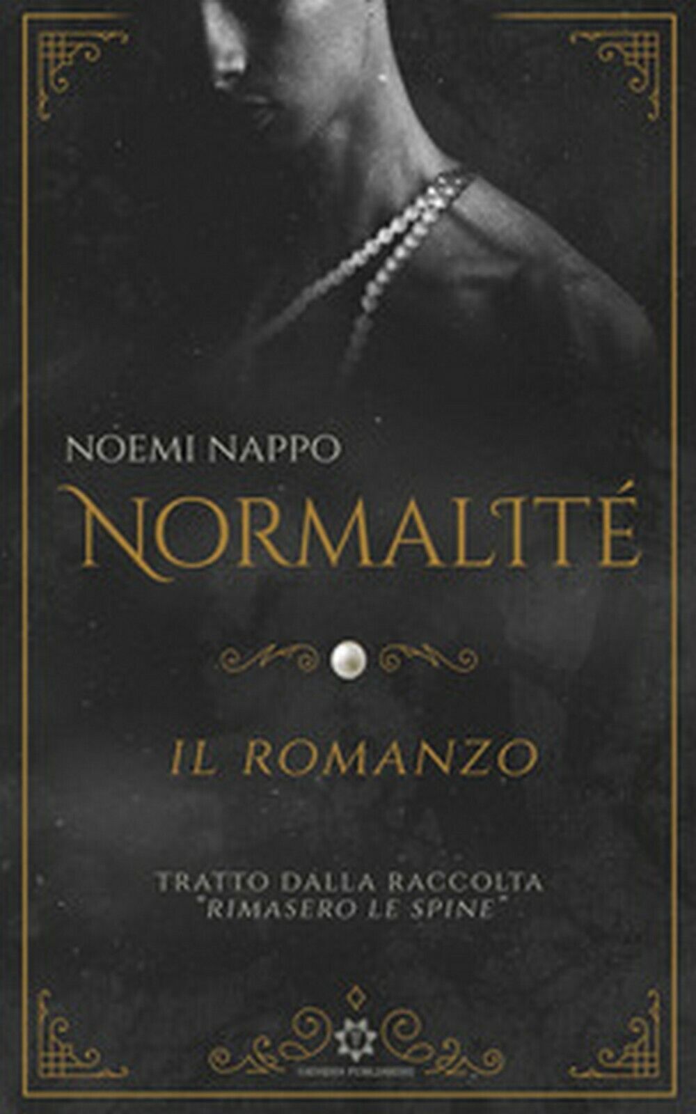 Normalit?  di Noemi Nappo,  2020,  Genesis Publishing