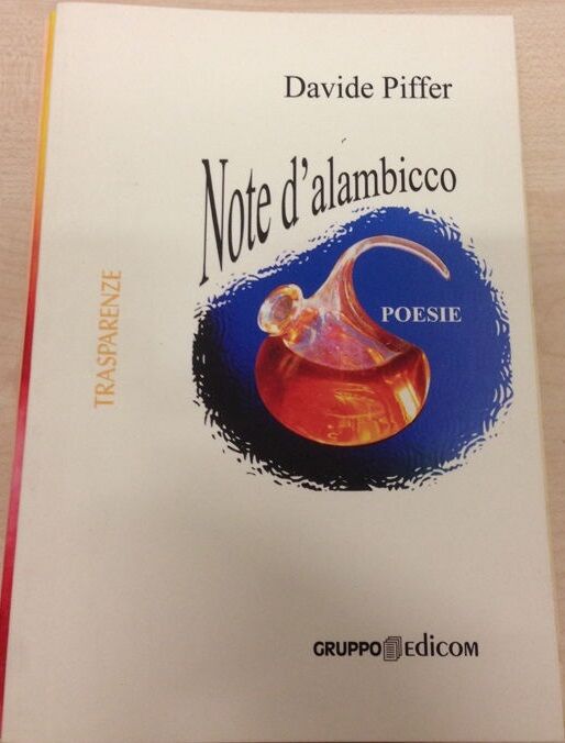 Note d'alambicco - Davide Piffer,  2009,  Gruppo Edicom 
