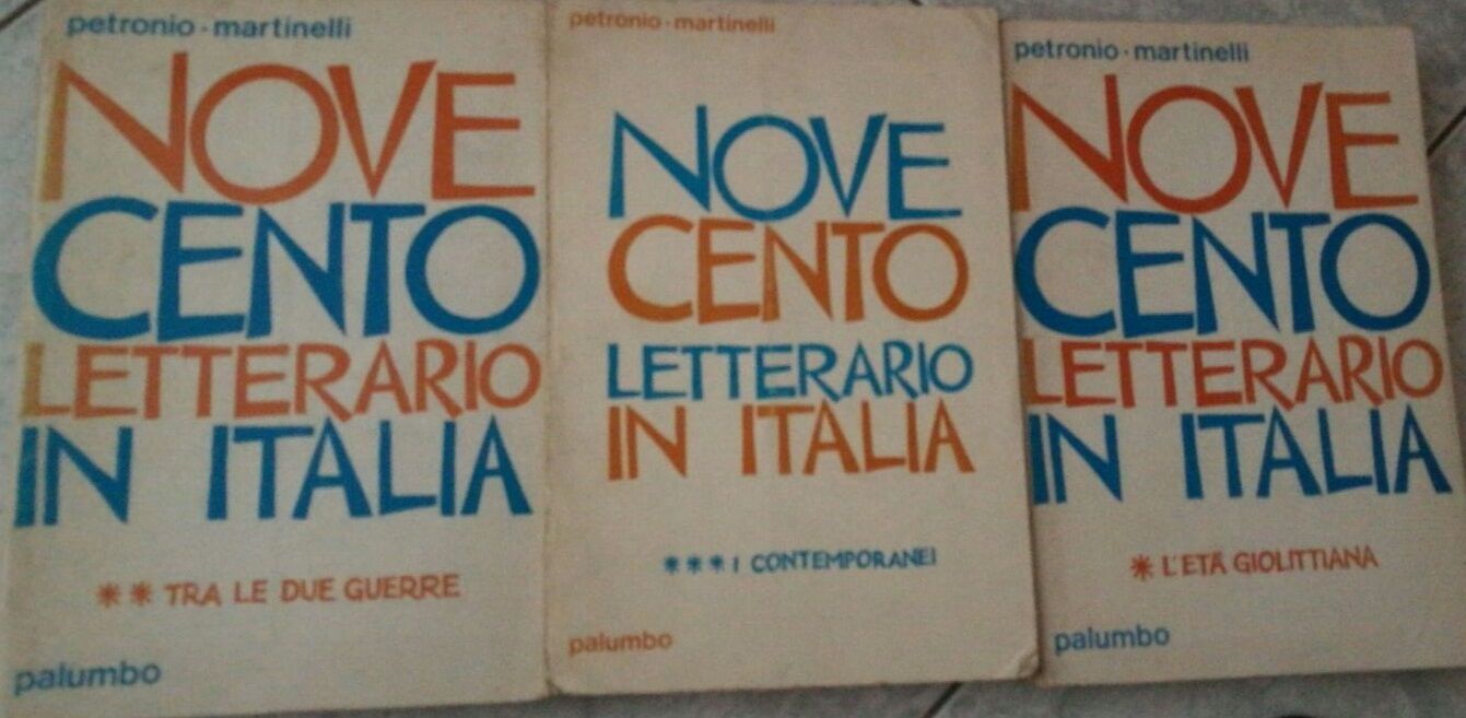 Novecento letterario-3 volumi-Petronio-Martinelli-1972-Palumbo-lo