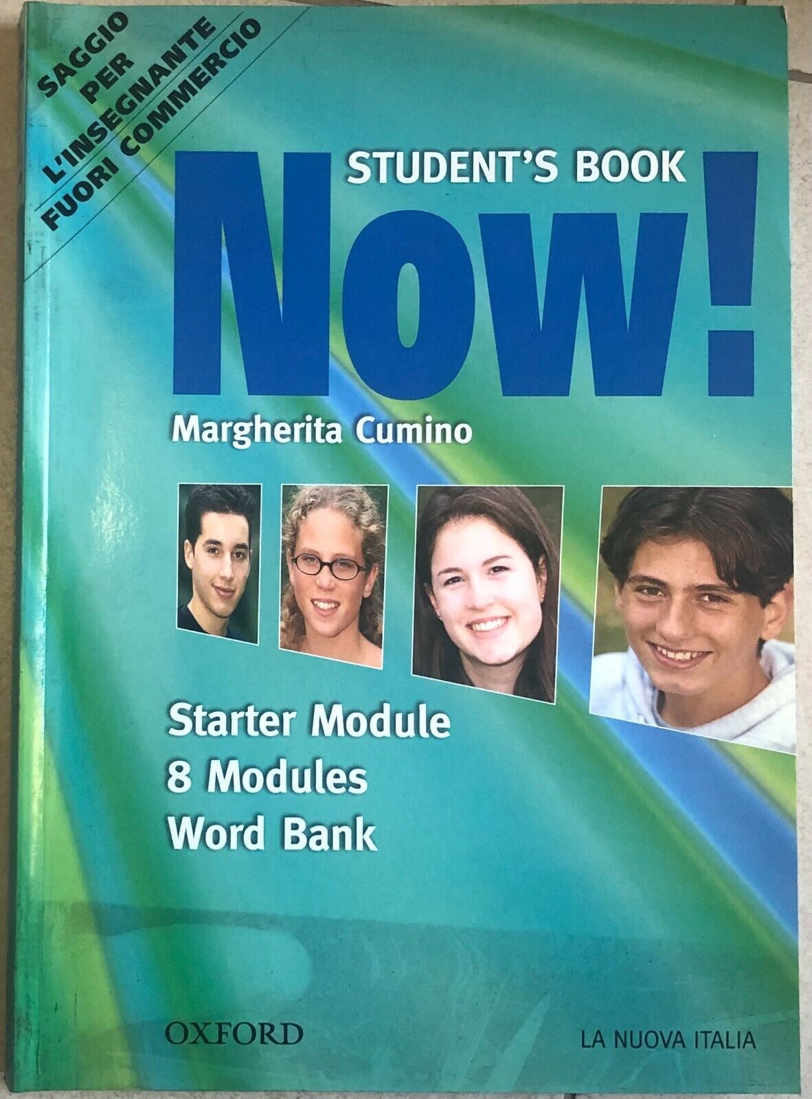 Now! Student?s book+Workbook di Margherita Cumino,  2005,  Oxford