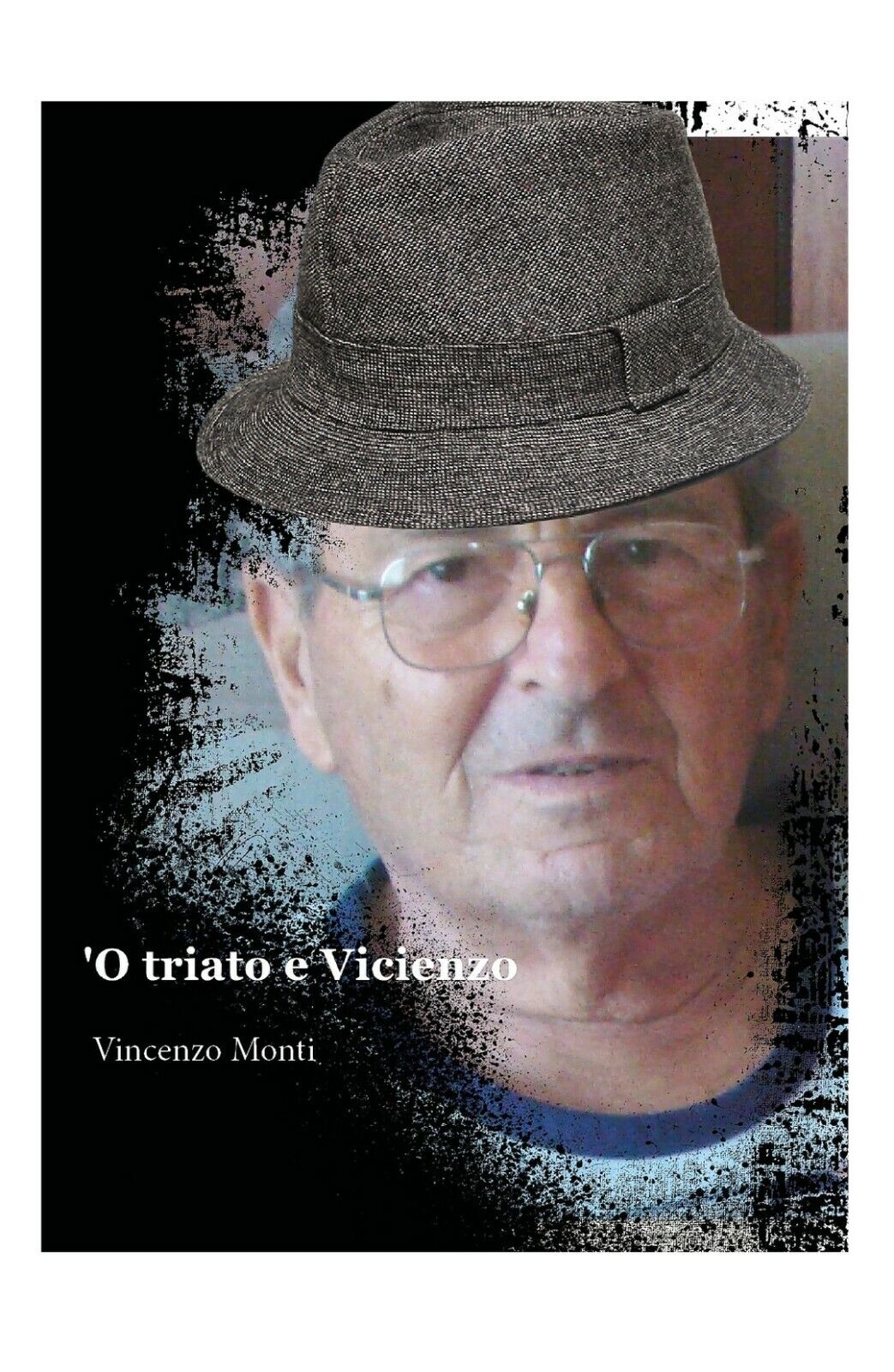 O triato e vicienzo  di Vincenzo Monti,  2021,  Youcanprint