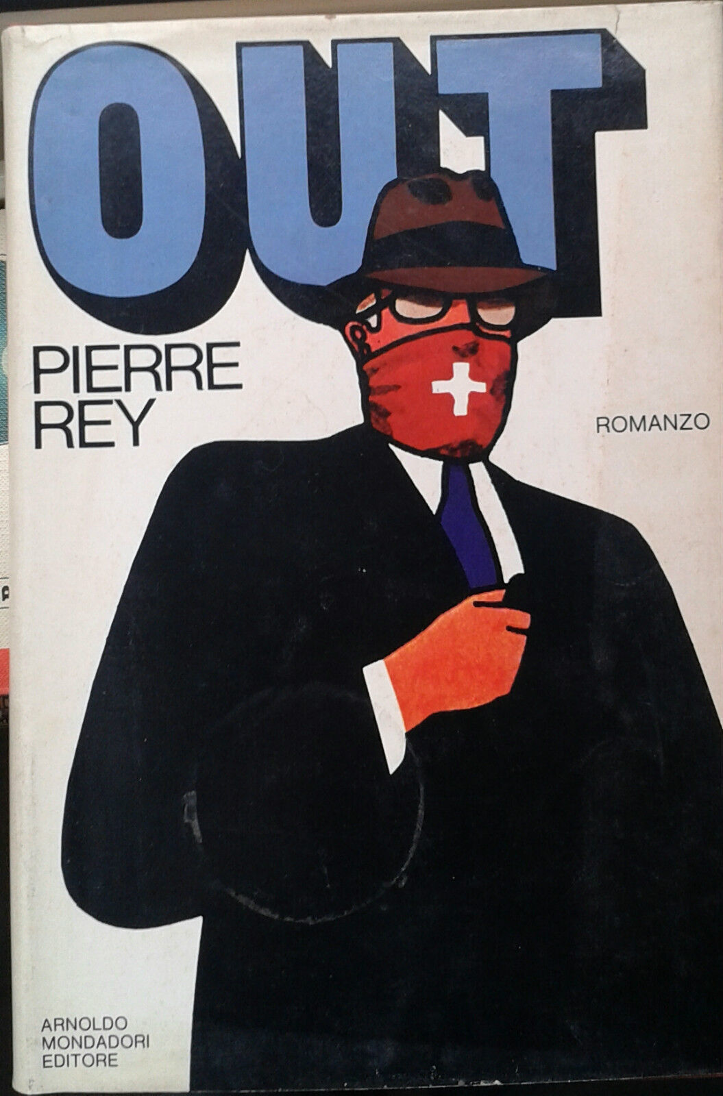 OUT - PIERRE REY - MONDADORI - 1977 - M