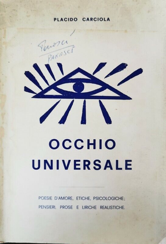 Occhio Universale  di Placido Carciola,  Tipografia F.lli Chiesa Nicolosi - ER