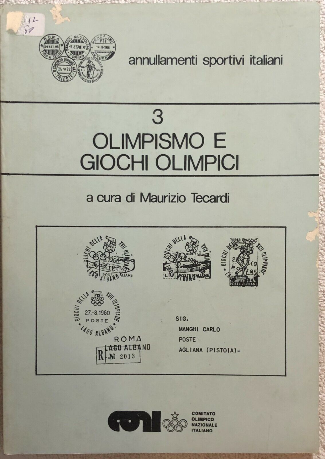 Olimpismo e giochi olimpici di Maurizio Tecardi,  1965,  Coni