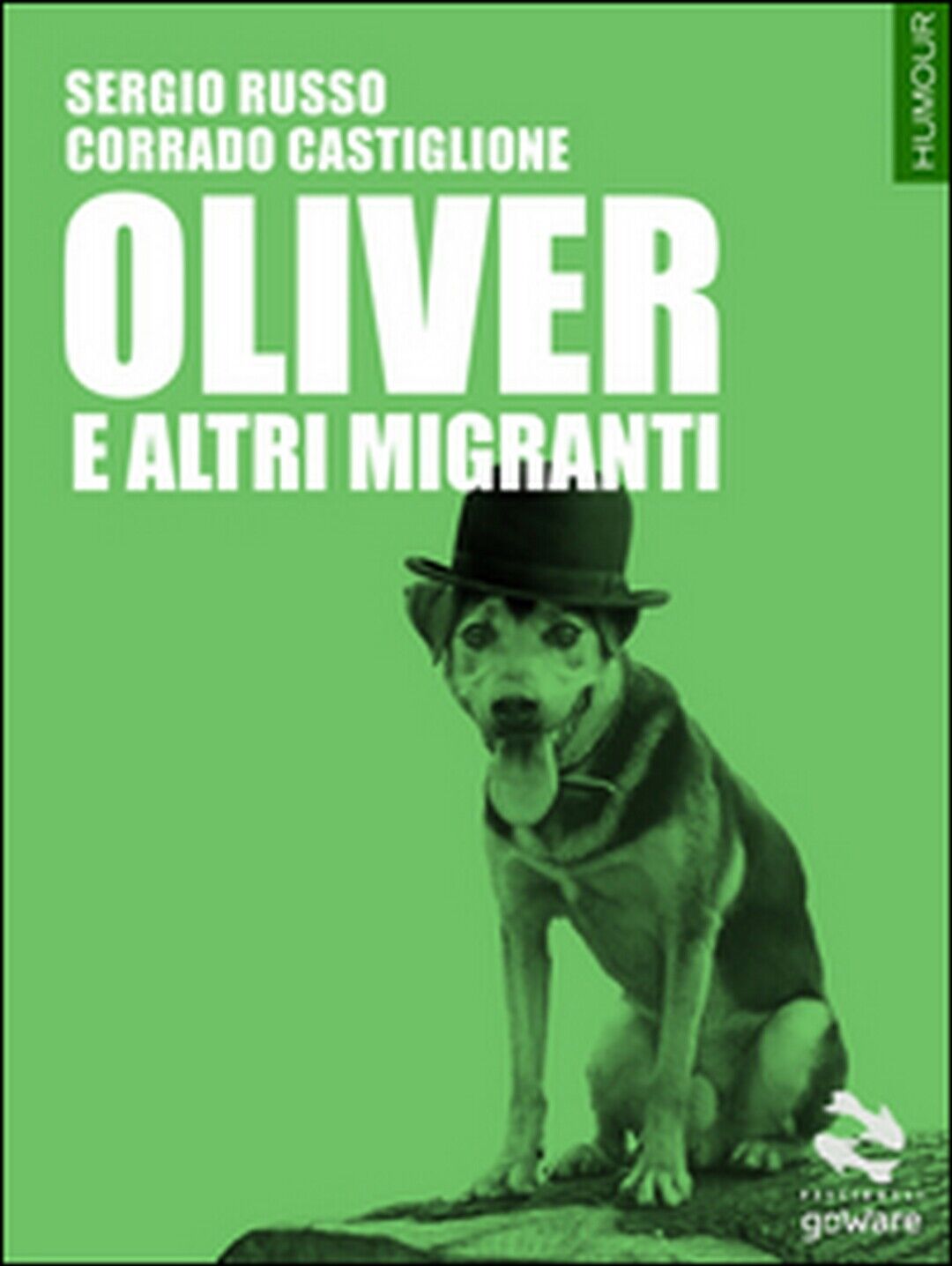 Oliver e altri migranti  di Sergio Russo, Corrado Castiglione,  2016,  Goware