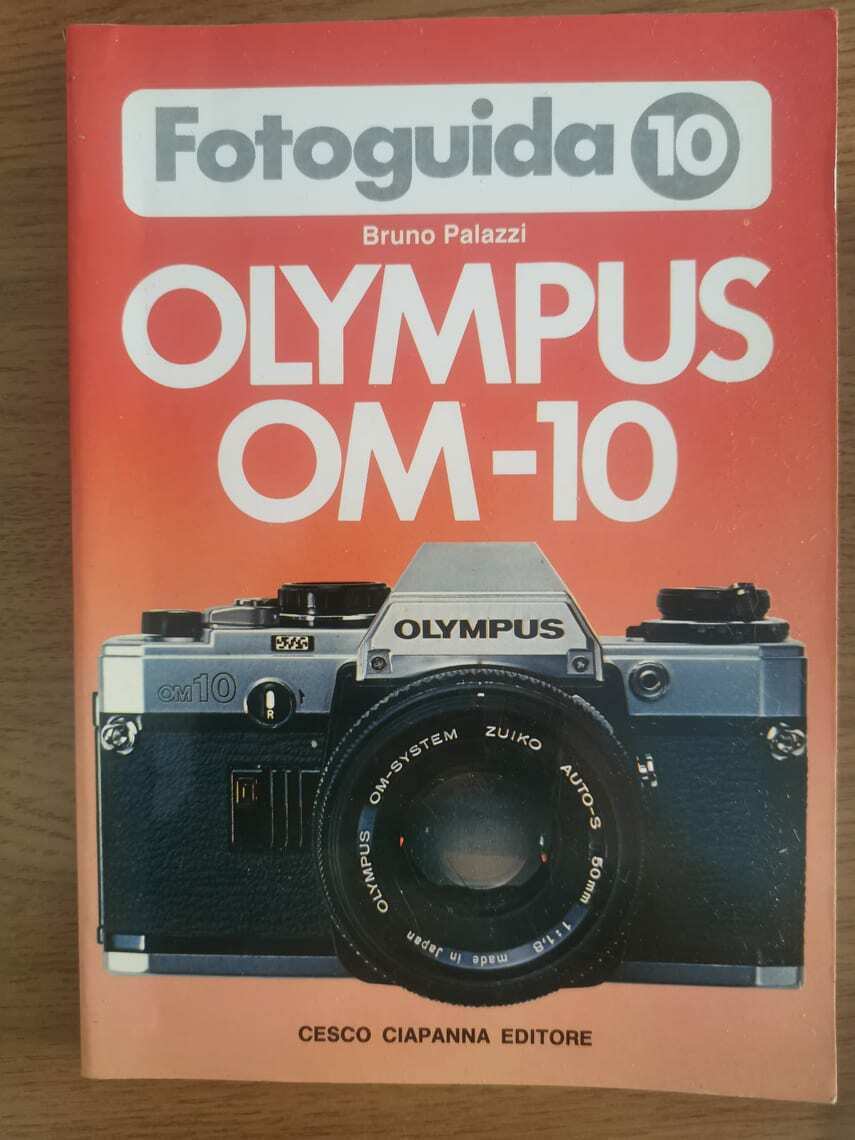 Olympus OM-10 - B. Palazzi - Cesco Ciapanna editore - 1984 - AR