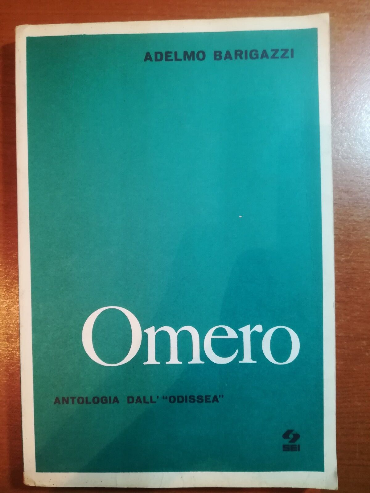 Omero - Adelmo Barigazzi - Sei - 1984 - M