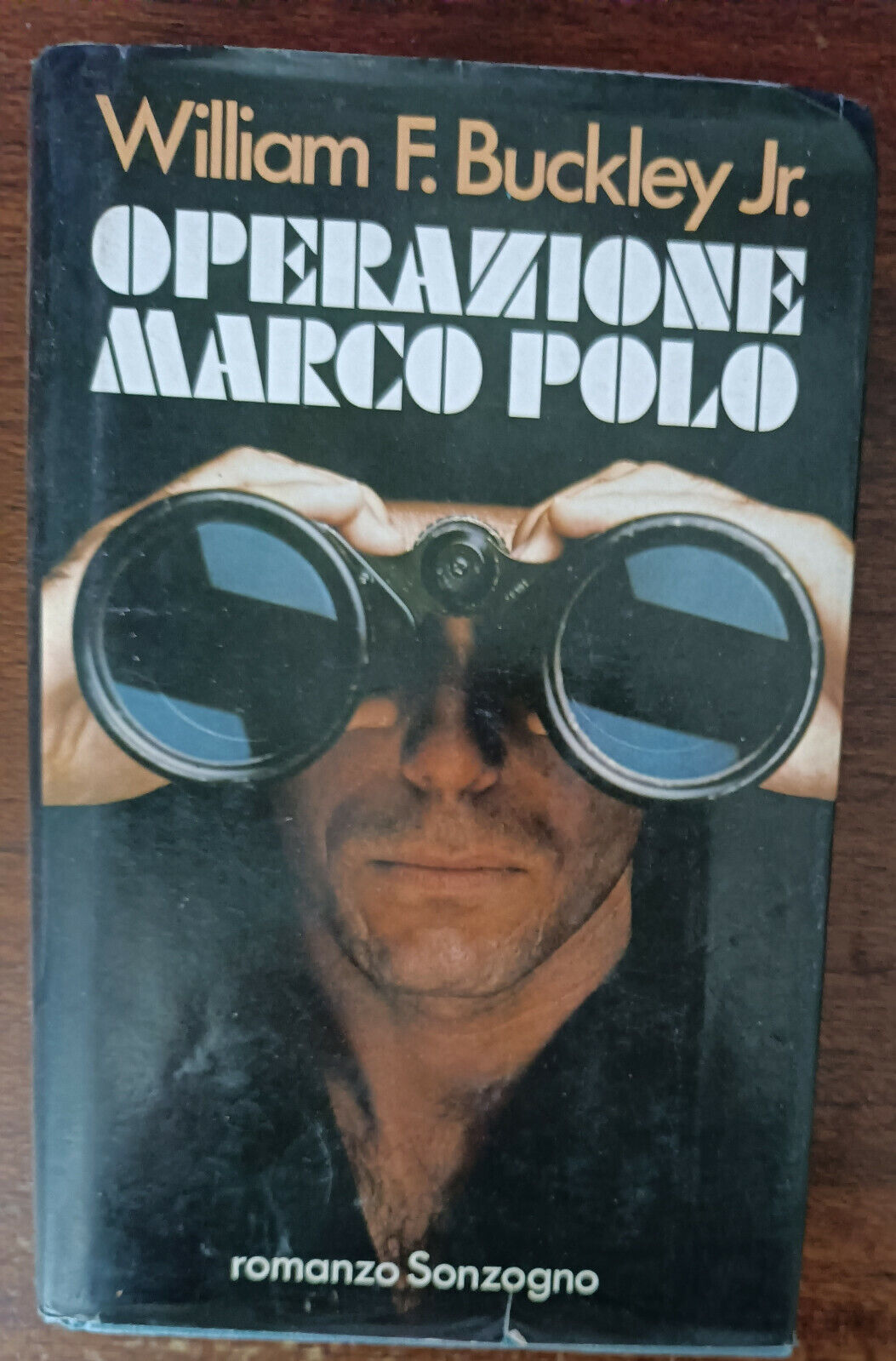 Operazione Marco Polo - William F. Buckley Jr. - Sonzogno, 1987 - A
