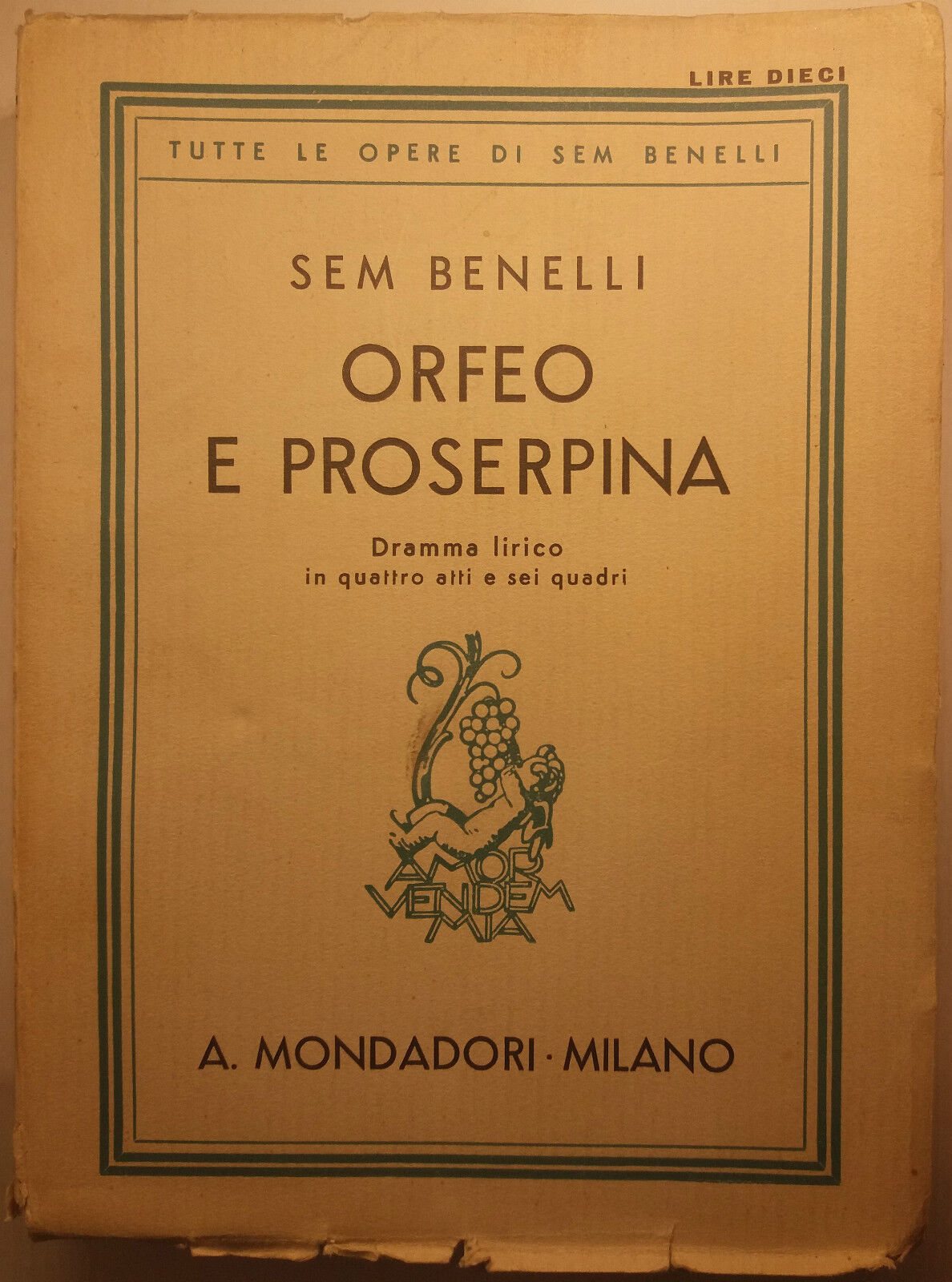 Orfeo e Proserpina - Sem Benelli - A. Mondadori Milano - 1938 - G
