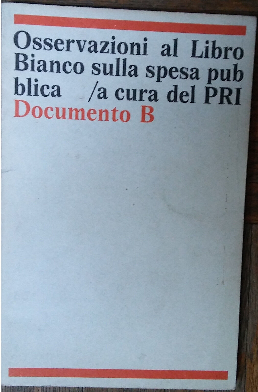 Osservazioni al Libro Bianco sulla spesa pubblica-AA.VV.-Bozze di stampa,1971-R