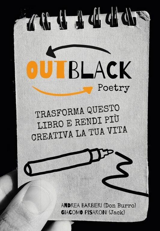 OutBlack Poetry, Trasforma questo libro e rendi pi? creativa la tua vita  di And