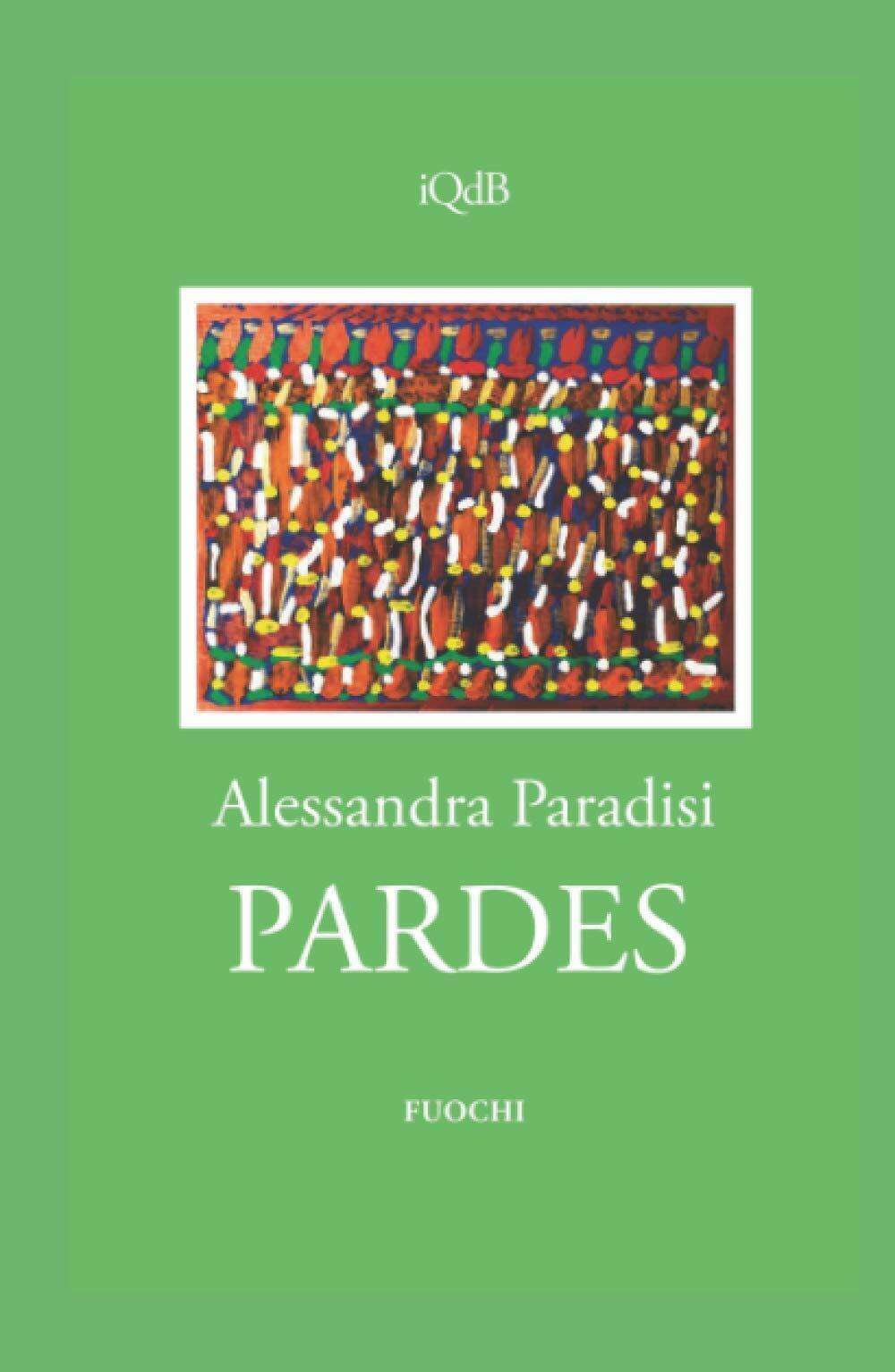 PARDES di Alessandra Paradisi,  2021,  Indipendently Published