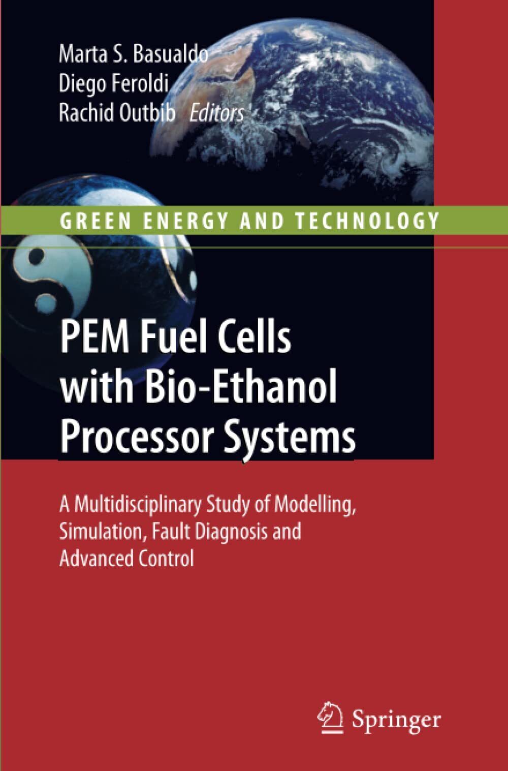 PEM Fuel Cells with Bio-Ethanol Processor Systems - Marta S. Basualdo - 2013