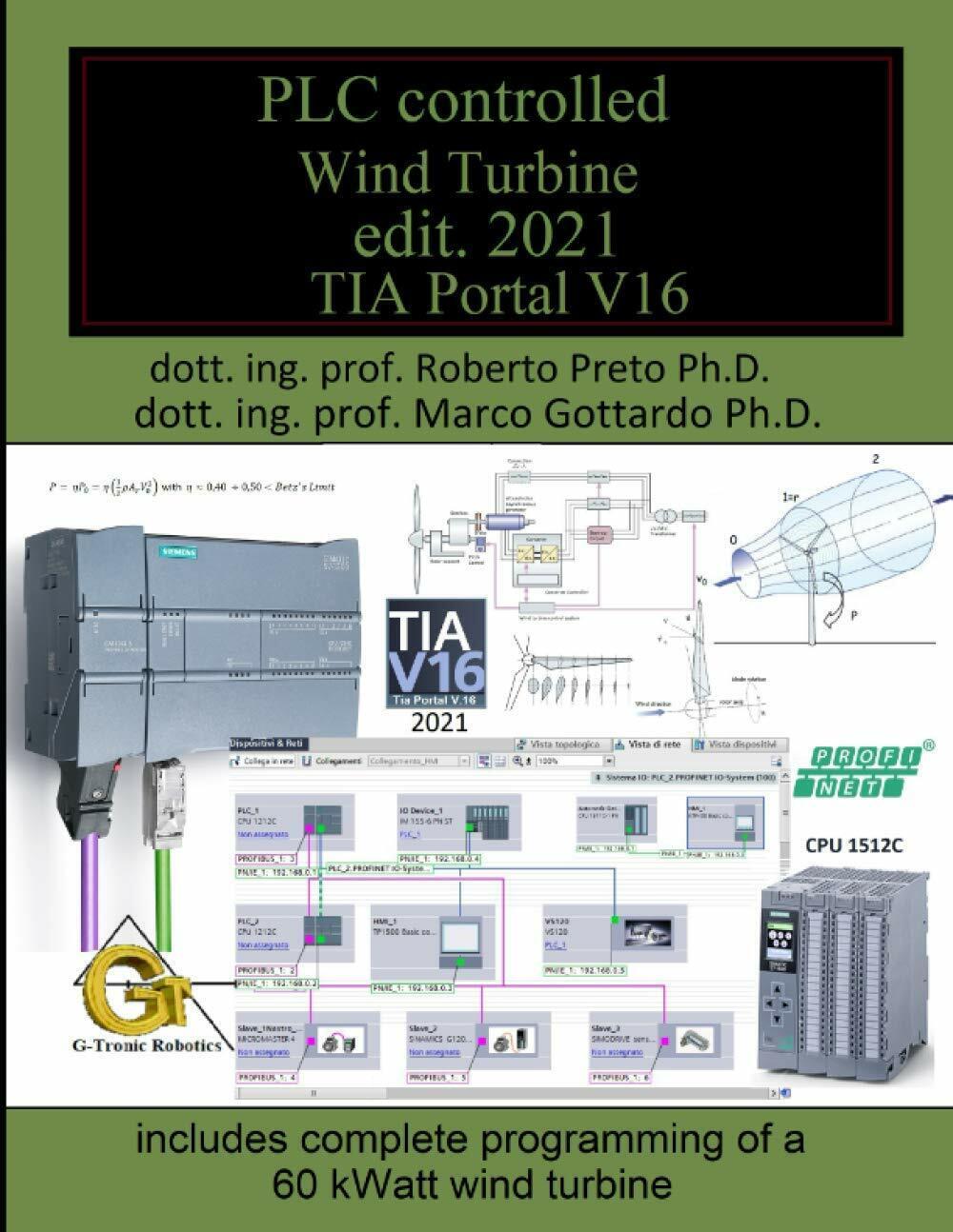 PLC controlled wind turbines edit. 2021: sixth volume of the Let?s program a PLC