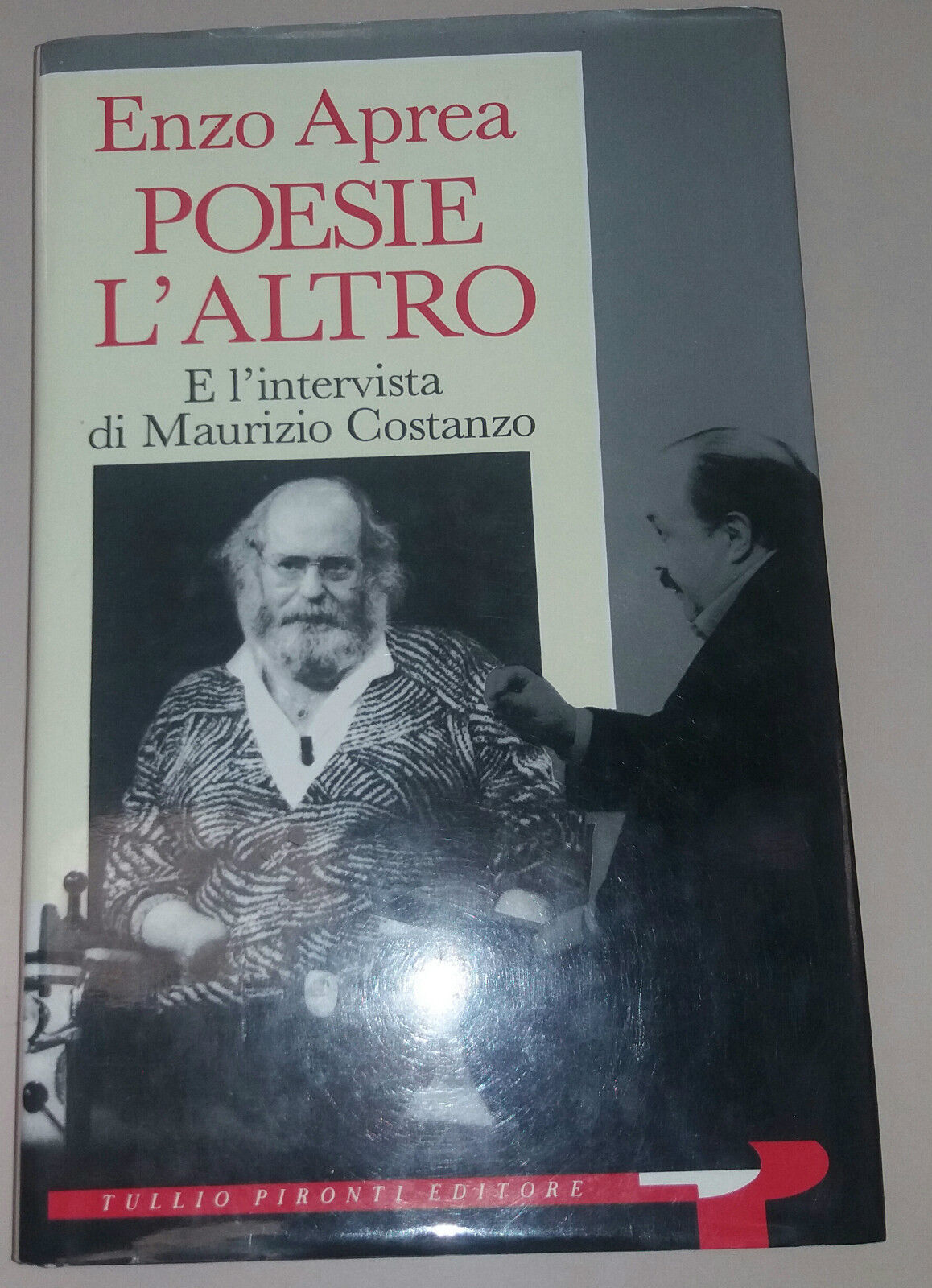 POESIE  L'ALTRO - ENZO APREA - TULLIO PIRONTI - 1993 - M