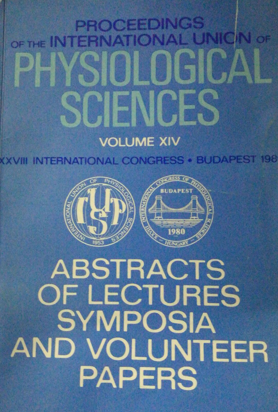 PROCEEDINGS OF THE INTERNATIONAL UNION OF PHYSIOLOGICAL SCIENCE - Aa. Vv. - 1980