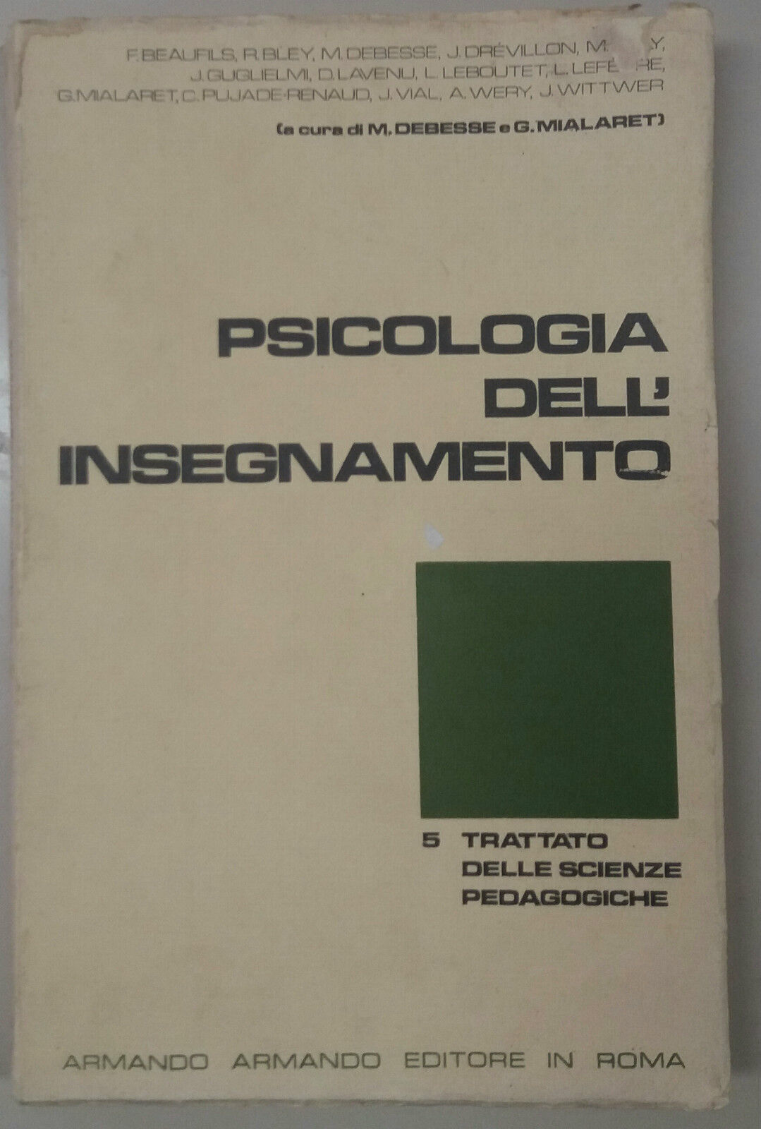 PSICOLOGIA DELL'INSEGNAMENTO - AA.VV. - ARMANDO EDT. - 1979 - M