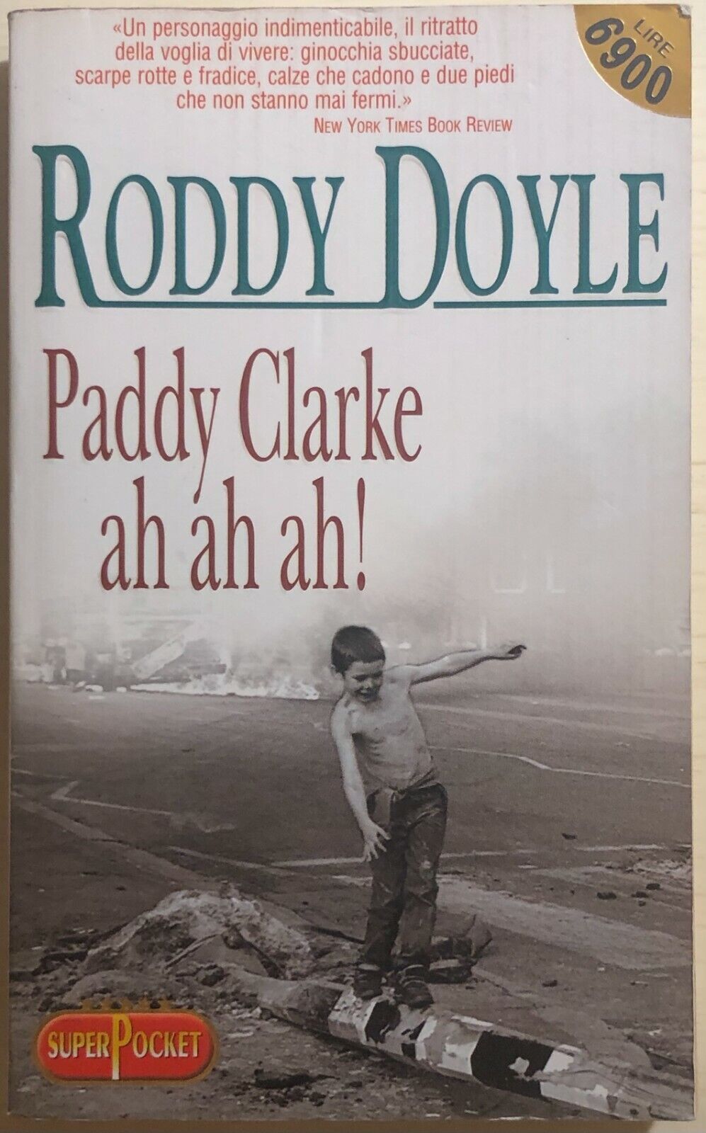 Paddy Clarke ah ah ah! di Roddy Doyle, 1994, Superpocket