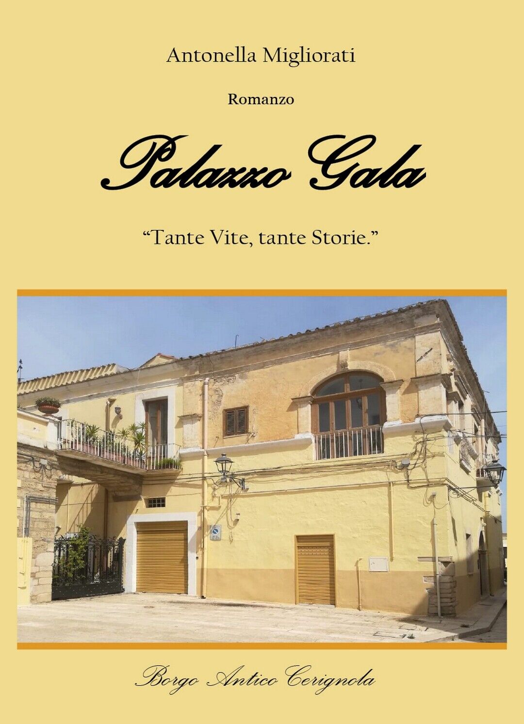 Palazzo Gala  di Antonella Migliorati,  2020,  Youcanprint