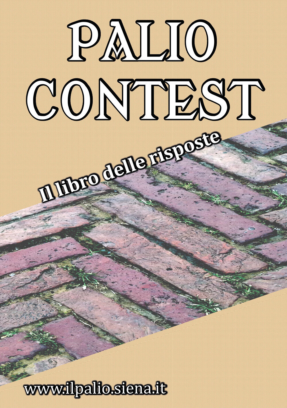 Palio Contest di Andrea Rossi,  2021,  Youcanprint