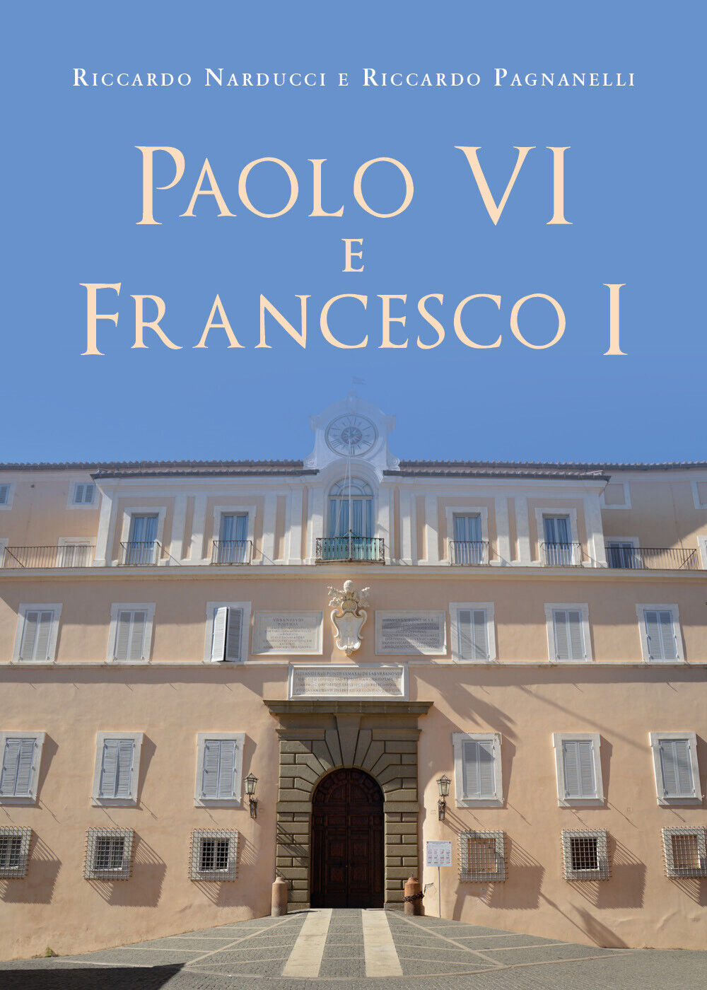 Paolo VI e Francesco I  di Riccardo Narducci,  2019,  Youcanprint