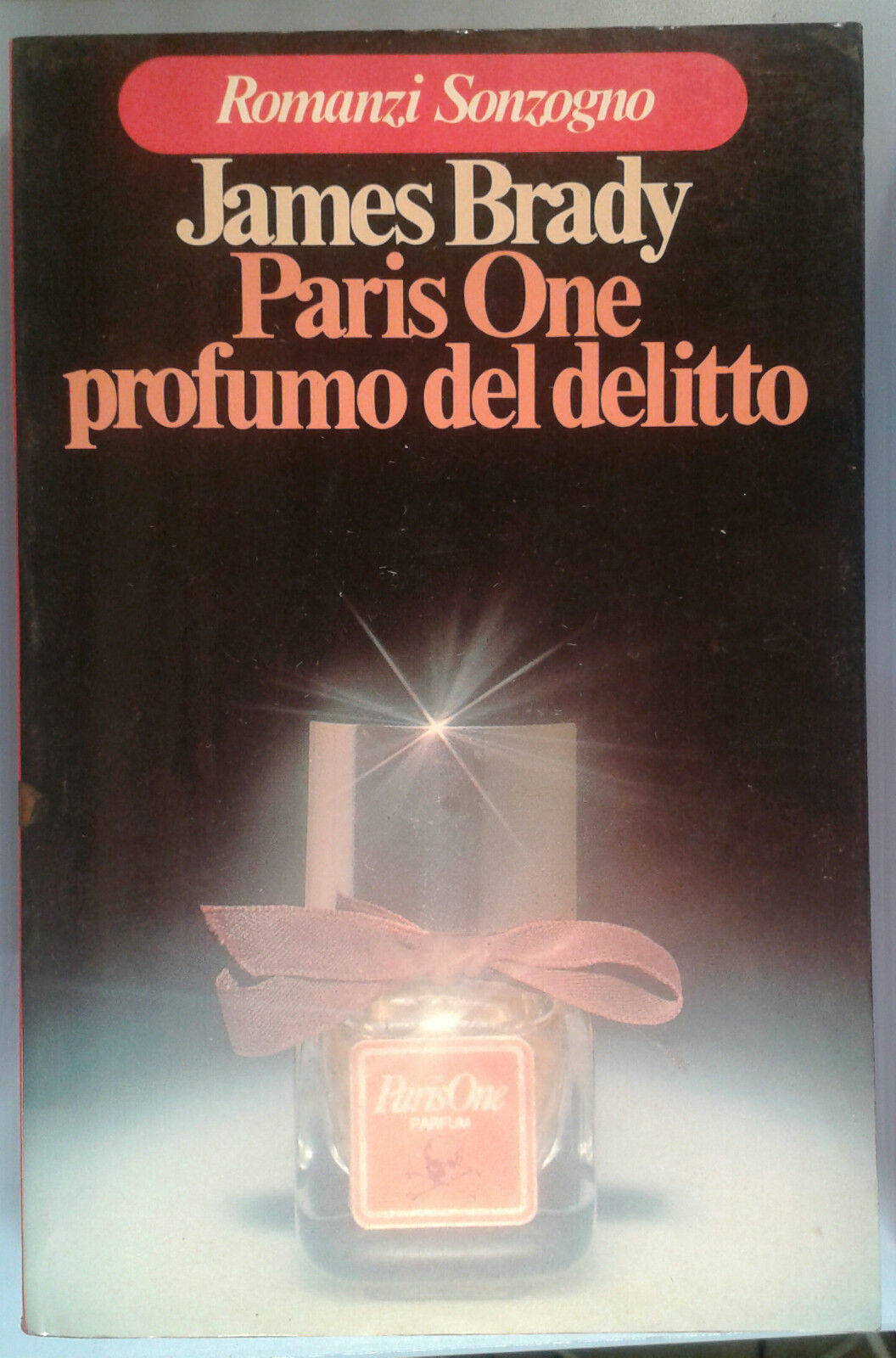 Paris One profumo del delitto - James Brady - SONZOGNO -  1979 - M