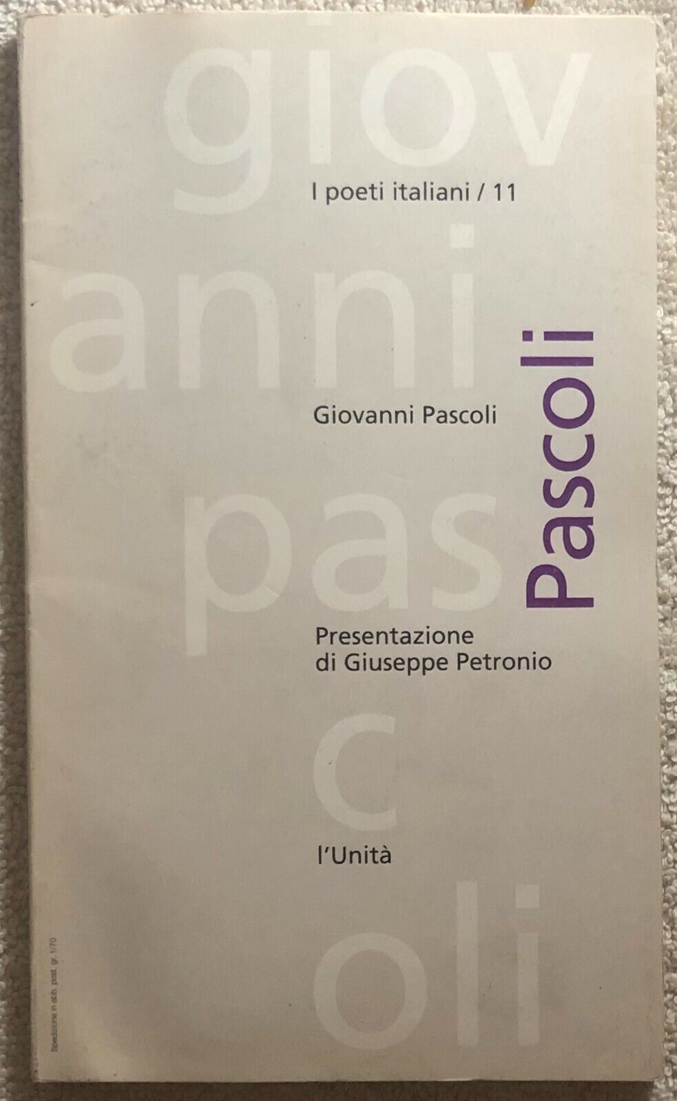 Pascoli di Giuseppe Petronio,  1993,  L'Unit?