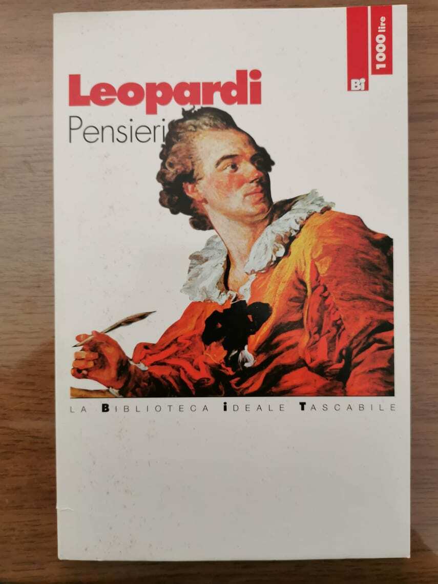 Pensieri - G. Leopardi - La biblioteca ideale tascabile - 1995 - AR
