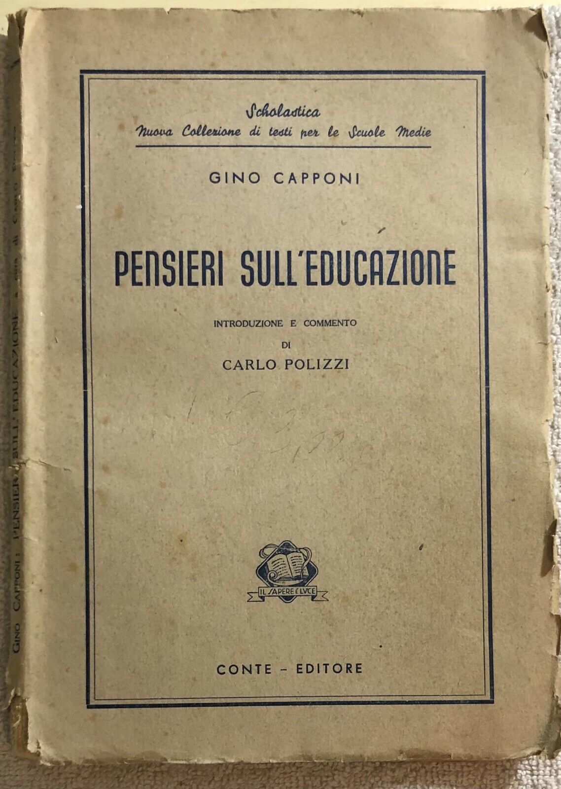Pensieri sulL'educazione di Gino Capponi,  1950,  Conte - Editore
