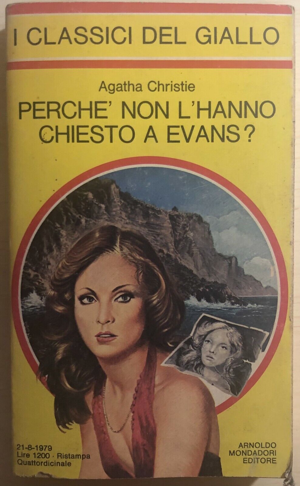 Perch? non L'hanno chiesto a Evans? di Agatha Christie,  1979,  Arnoldo Mondador