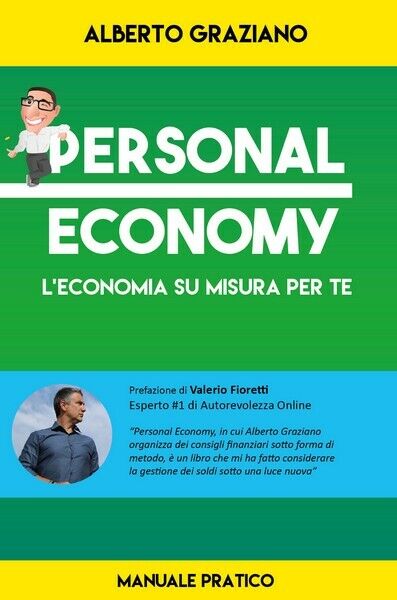 Personal Economy  di Alberto Graziano,  2018,  Youcanprint  - ER