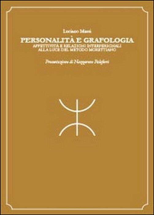 Personalit? e grafologia -  Luciano Massi,  2014,  Youcanprint
