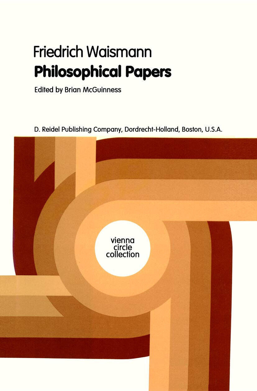 Philosophical Papers - Friedrich Waismann - Springer, 2013