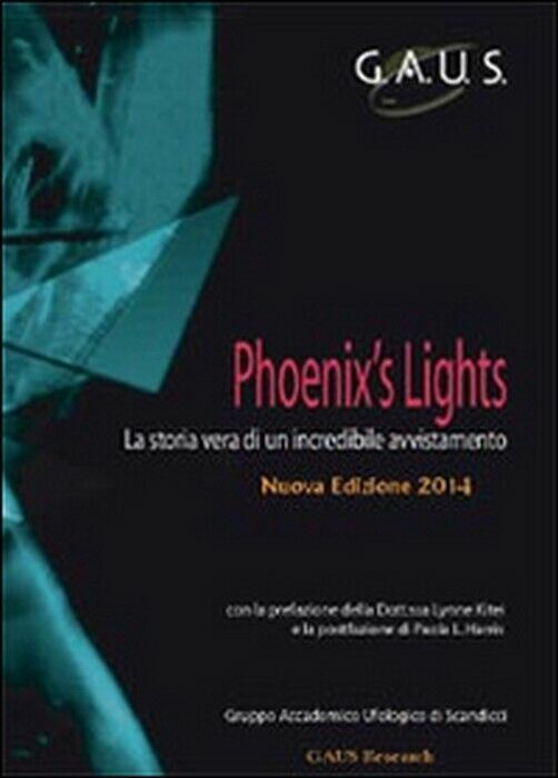 Phoenix?s light -   Scandicci,  2014,  Youcanprint