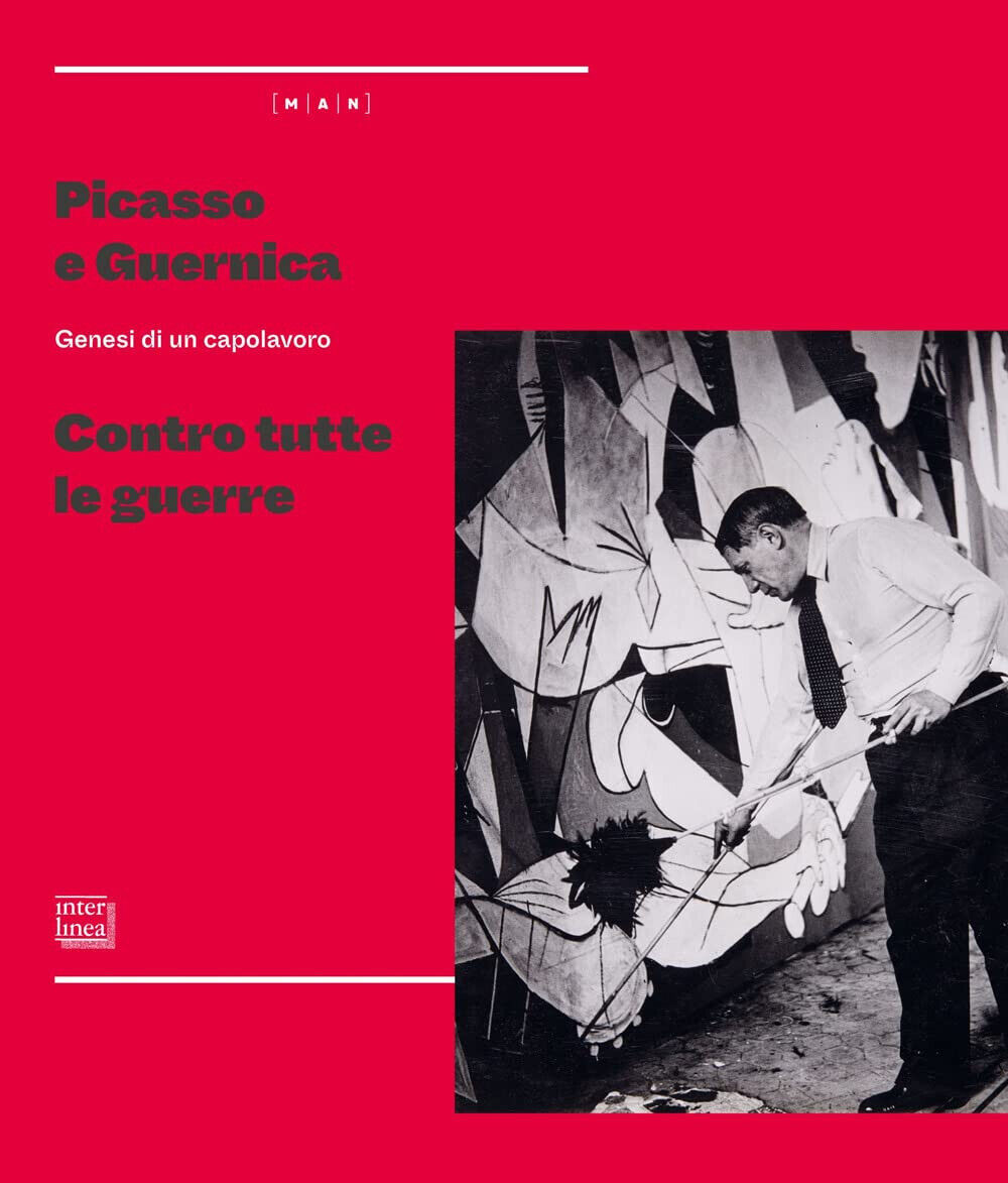 Picasso e Guernica - M. Tavola - Interlinea, 2022
