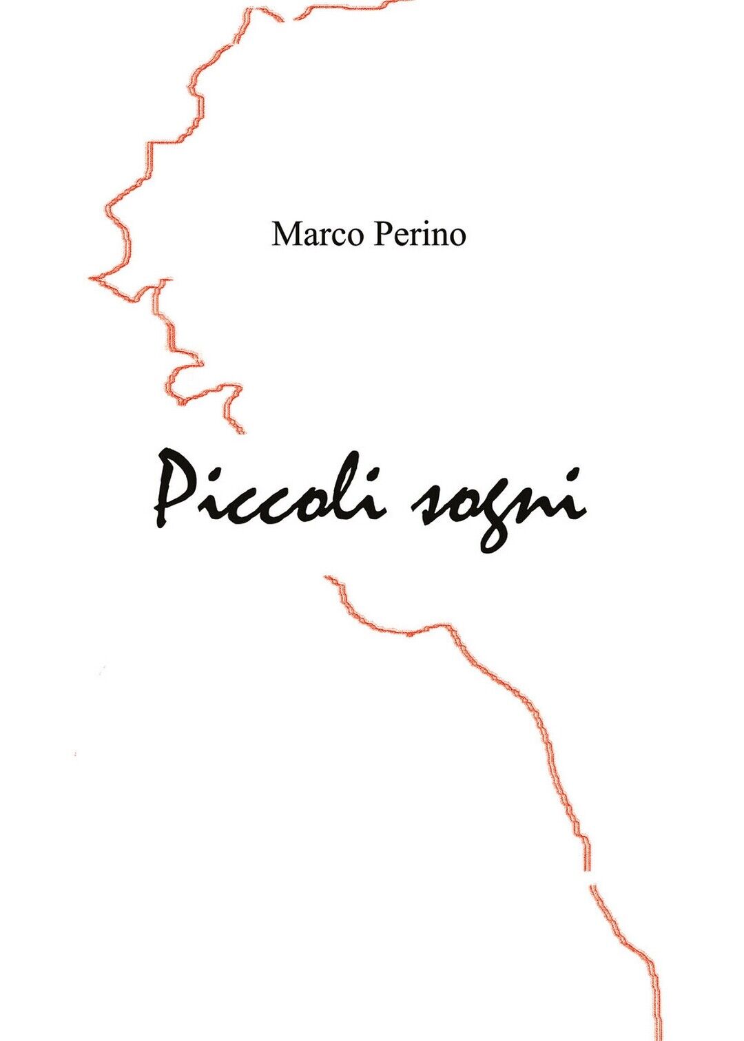Piccoli Sogni  di Marco Perino,  2020,  Youcanprint