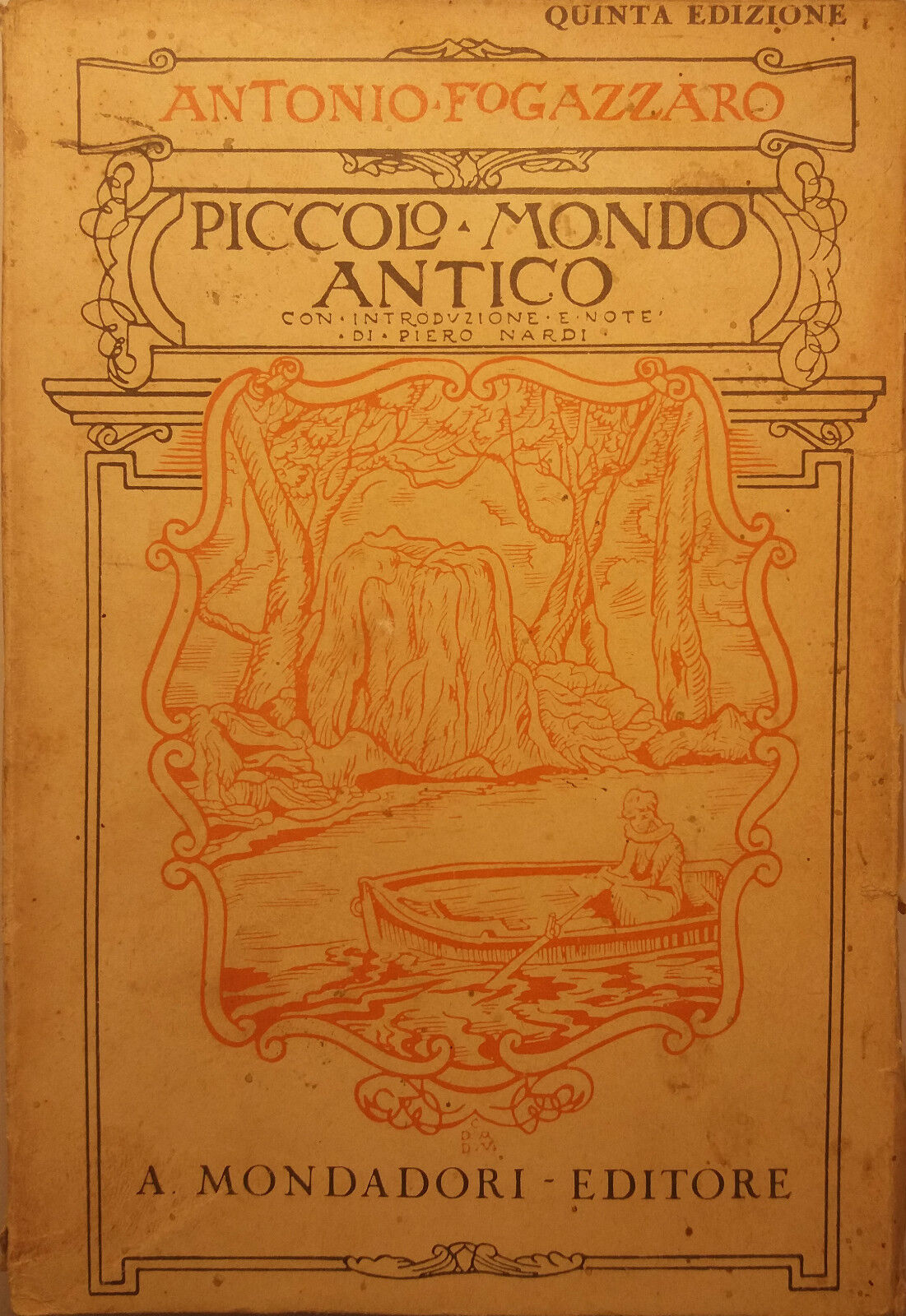 Piccolo mondo antico - Antonio Fogazzaro - A. Mondadori - 1941 - G
