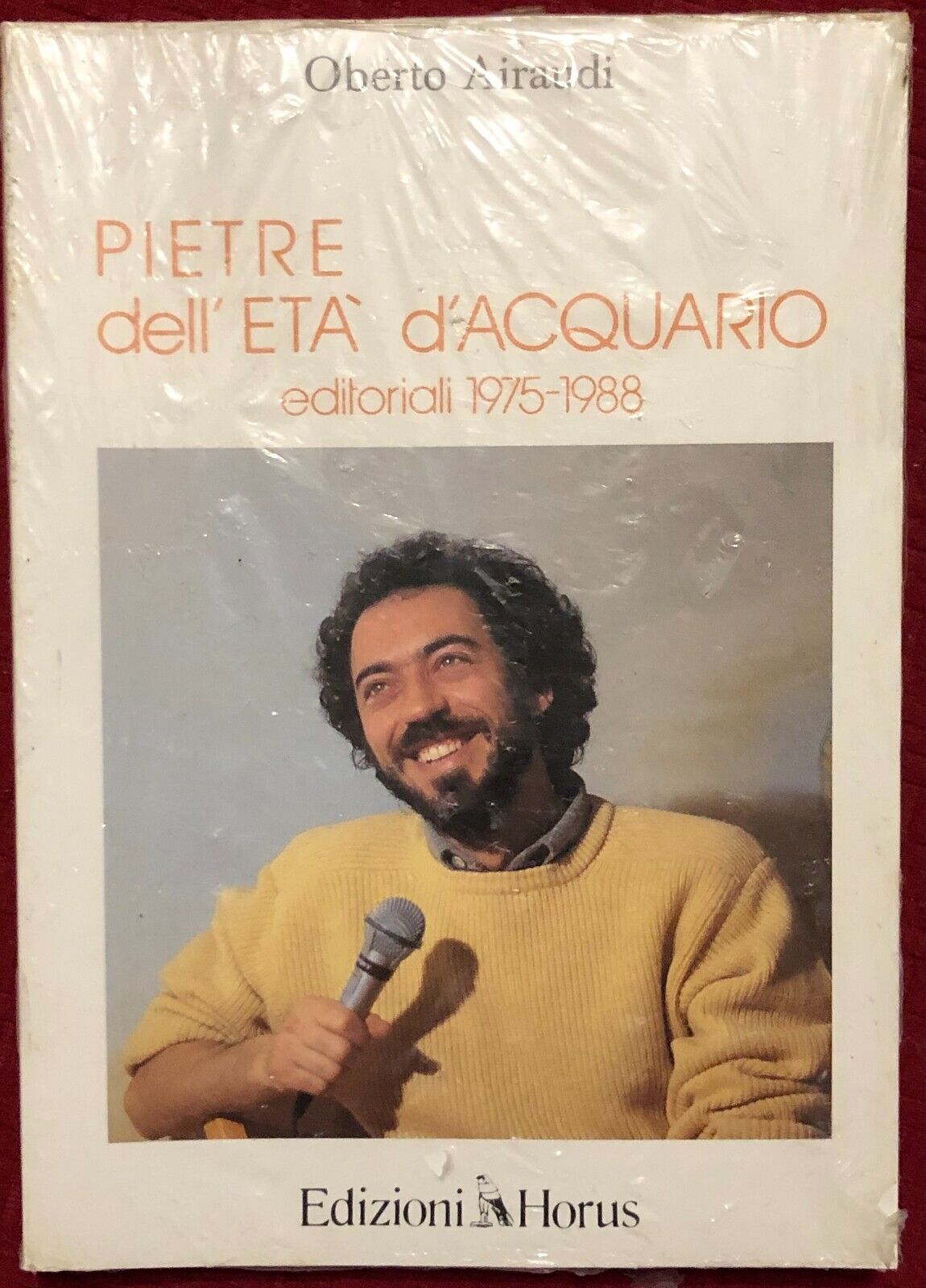 Pietre delL'Et? d'acquario. Editoriali 1975-1988 di Oberto Airaudi,  1988,  Ediz