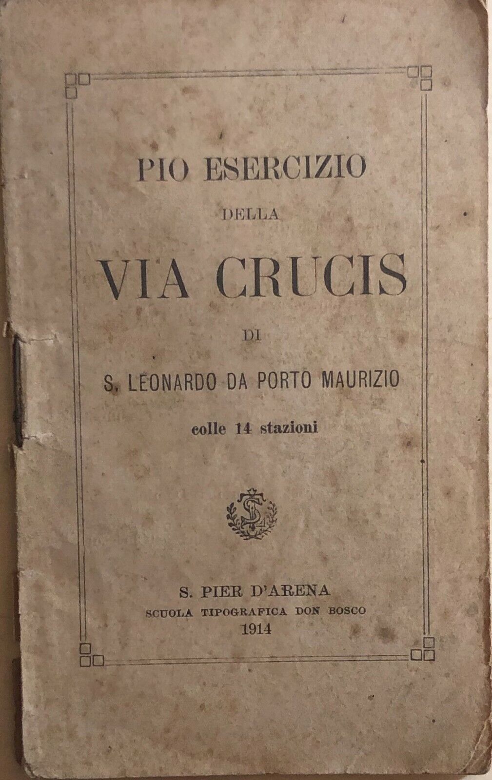 Pio esercizio della Via Crucis di S.leonardo Da Porto Maurizio, 1914, S.pier d'A