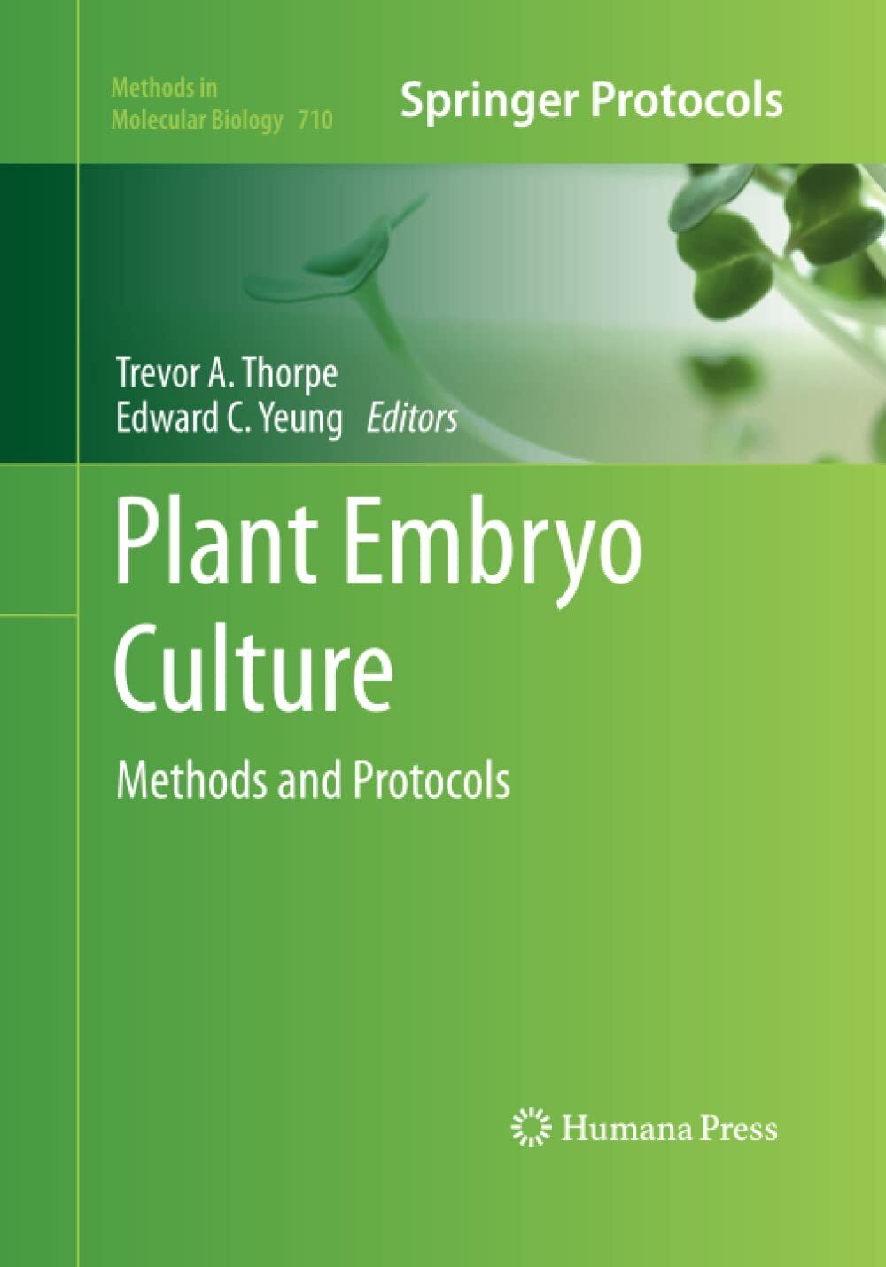 Plant Embryo Culture - Trevor A. Thorpe - Humana, 2016